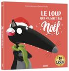 Couverture du livre « Le Loup qui n'aimait pas Noël » de Orianne Lallemand et Eleonore Thuillier aux éditions Auzou