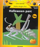 Couverture du livre « Halloween Parc » de Daniel Picon aux éditions Epigones