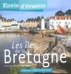 Couverture du livre « Les iles de la bretagne » de Barbier B-Merienne P aux éditions Ouest France