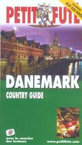 Couverture du livre « Danemark ; Iles Feroé (édition 2005) » de Collectif Petit Fute aux éditions Le Petit Fute