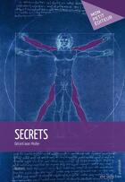 Couverture du livre « Secrets » de Gerard-Jean Muller aux éditions Mon Petit Editeur