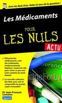 Couverture du livre « Les médicaments pour les nuls » de Philippe Berrebi aux éditions Pour Les Nuls