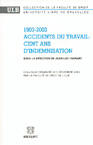 Couverture du livre « 1903-2003 accidents du travail : 100 ans d'indemnisation » de J-L Fagnart aux éditions Bruylant