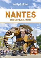 Couverture du livre « Nantes en quelques jours 5 » de Lonely Planet Fr aux éditions Lonely Planet France