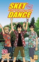 Couverture du livre « Sket dance ; le club des anges gardiens Tome 30 » de Kenta Shinohara aux éditions Crunchyroll