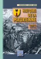 Couverture du livre « Histoire de la Maurienne Tome 6 ; 1815-1860 » de Louis Gros aux éditions Editions Des Regionalismes