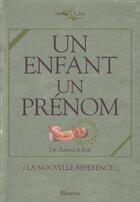 Couverture du livre « Un Enfant, Un Prenom » de Chabot Michel aux éditions La Martiniere