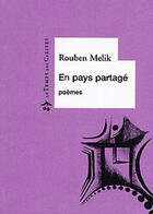 Couverture du livre « En pays partagé » de Melik Rouben aux éditions Le Temps Des Cerises