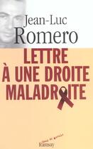Couverture du livre « Lettre a une droite maladroite » de Jean-Luc Romero aux éditions Ramsay