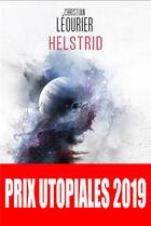 Couverture du livre « Helstrid » de Christian Leourier aux éditions Le Belial