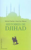 Couverture du livre « Le djihad » de Michel Guerin aux éditions Des Equateurs