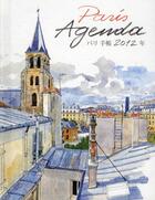 Couverture du livre « Paris agenda 2012 » de Fabrice Moireau aux éditions Pacifique