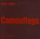 Couverture du livre « Camouflage » de Lynne Cohen aux éditions Point Du Jour