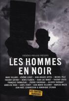 Couverture du livre « Les hommes en noir » de Frederic Prilleux aux éditions Contrebandiers