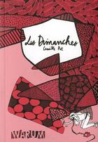 Couverture du livre « Les dimanches » de Camille Pot aux éditions Warum