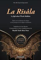 Couverture du livre « La Risâla : Le fiqh selon l'École Malikite : Épître sur les éléments du dogme et des pratiques de la religion musulmane » de Ibn Abi Zayd Al-Qayrawani aux éditions El Bab