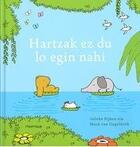 Couverture du livre « Hartzak ez du lo egin nahi » de Jelleke Rijtken aux éditions Ttarttalo