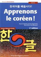 Couverture du livre « Apprenons le coréen ! niveau débutant A2-B1 (2e édition) » de Choi Eun-Sook K-M. aux éditions Pu De Bordeaux