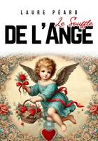 Couverture du livre « Le souffle de l'ange » de Laure Peard aux éditions Le Lys Bleu