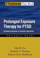 Couverture du livre « Prolonged Exposure Therapy for PTSD: Emotional Processing of Traumatic » de Rothbaum Barbara Olaslov aux éditions Oxford University Press Usa