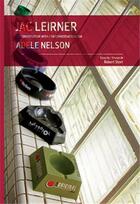 Couverture du livre « Jac Leirner conversation Adele Nelson » de Robert Storr aux éditions Dap Artbook