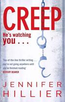 Couverture du livre « Creep » de Jennifer Hillier aux éditions Little Brown Book Group Digital
