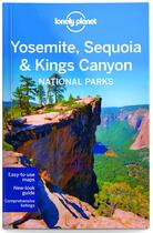 Couverture du livre « Yosemite, Sequoia & Kings canyon national parks (4e édition) » de Beth Kohn aux éditions Lonely Planet France