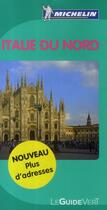 Couverture du livre « Le guide vert ; Italie du Nord (édition 2011) » de Collectif Michelin aux éditions Michelin