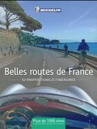 Couverture du livre « Belles routes de france » de Collectif Michelin aux éditions Michelin