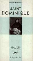 Couverture du livre « Saint dominique » de Georges Bernanos aux éditions Gallimard