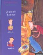 Couverture du livre « Le Philtre D'Amour » de Evelyne Brisou-Pellen et Irina Karlukovska aux éditions Nathan