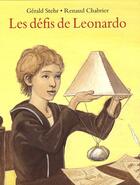 Couverture du livre « Les defis de leonardo » de Chabrier/Stehr aux éditions Ecole Des Loisirs