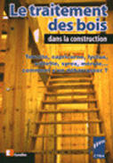 Couverture du livre « Traitement des bois dans la construction » de Ctba aux éditions Eyrolles
