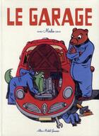 Couverture du livre « Le garage » de Christophe Merlin aux éditions Albin Michel