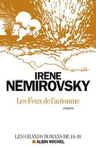 Couverture du livre « Les feux de l'automne » de Irene Nemirovsky aux éditions Albin Michel