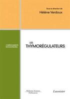 Couverture du livre « Les thymorégulateurs » de Helene Verdoux aux éditions Medecine Sciences Publications