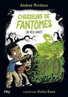 Couverture du livre « Chasseurs de fantômes Tome 2 : un vélo hanté » de Victor Rivas et Andres Miedoso aux éditions Pocket Jeunesse