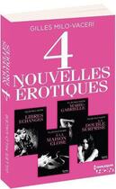 Couverture du livre « 4 nouvelles érotiques » de Gilles Milo-Vaceri aux éditions Hqn