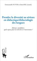 Couverture du livre « Prendre la diversité au sérieux en didactique / didactologie des langues » de  aux éditions L'harmattan