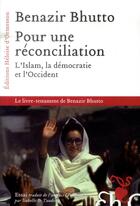 Couverture du livre « Pour une réconciliation » de Benazir Bhutto aux éditions Heloise D'ormesson