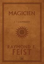 Couverture du livre « La guerre de la faille Tome 1 : magicien l'apprenti » de Raymond Elias Feist aux éditions Bragelonne
