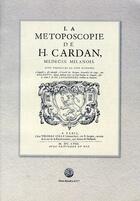 Couverture du livre « La métoposcopie de H.Cardan; médecin milanois » de H. Cardan aux éditions Alain Baudry Et Compagnie