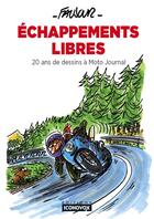 Couverture du livre « Échappements libres » de Loïc Faujour aux éditions Iconovox