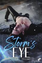 Couverture du livre « Storm's eyes » de Telliac Max L. aux éditions Black Ink