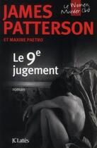 Couverture du livre « Women's murder club Tome 9 : Le 9e jugement » de James Patterson et Maxine Paetro aux éditions Lattes