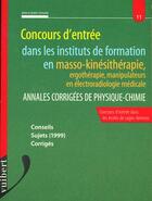 Couverture du livre « Concours Masseur Kinesitherapeute Physique Chimie » de Jean-Claude Coulon aux éditions Vuibert