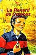Couverture du livre « Le renard de combes - defi n 18 » de Saint Hill Bruno aux éditions Tequi