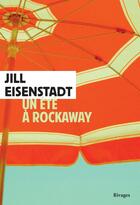 Couverture du livre « Un été à Rockaway » de Jill Eisenstadt aux éditions Rivages