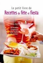 Couverture du livre « Recettes de fêtes et fiestas » de Martel Heloise aux éditions First