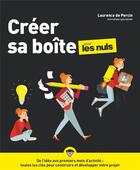 Couverture du livre « Créer sa boîte pour les nuls » de Laurence De Percin aux éditions First